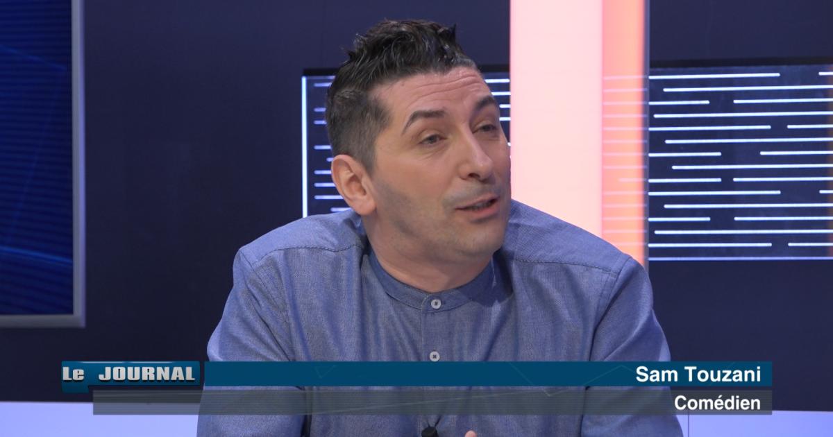L'invité du Journal : Sam Touzani présente son nouveau spectacle ...