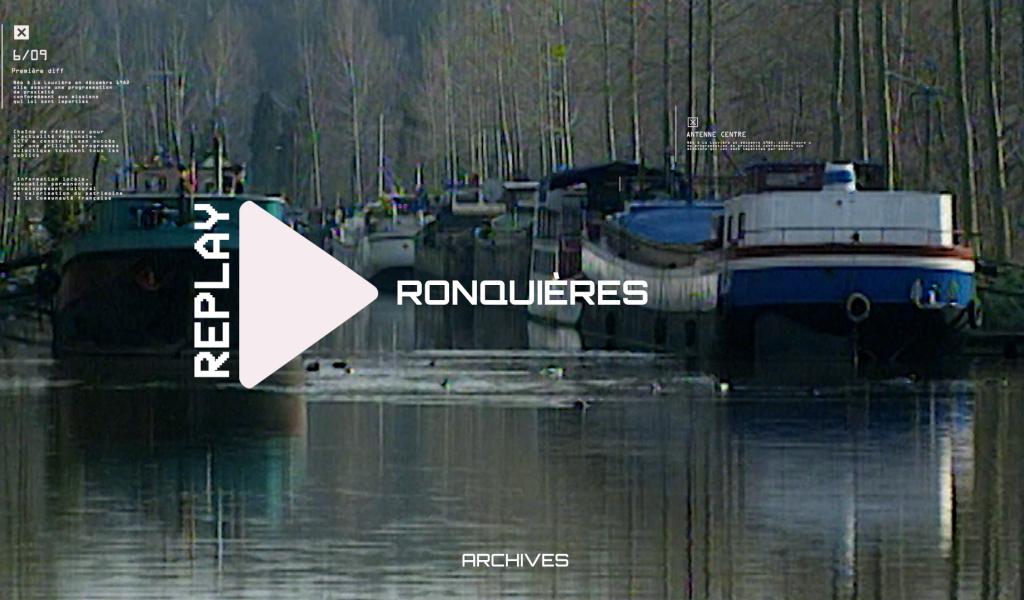 REPLAY : Bienvenue à Ronquières