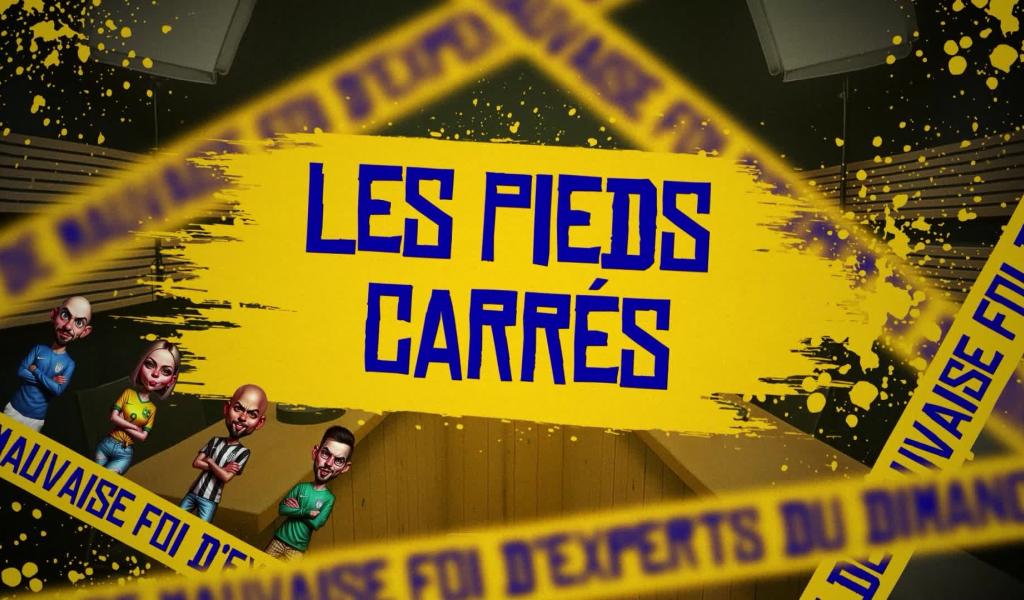 LES PIEDS CARRES (Episode 6)