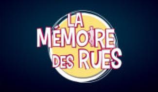 La mémoire des rues 17 mars 2018