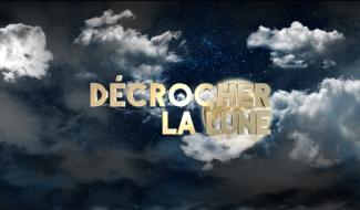 Décrocher la lune 7