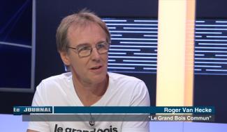 Invité du Journal : Roger Van Hecke, coopérateur de "Le Grand Bois Commun"