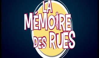 La Mémoire des rues du 18 mai 2019