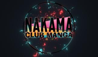 Nakama - Episode 1 : Le Festimanga