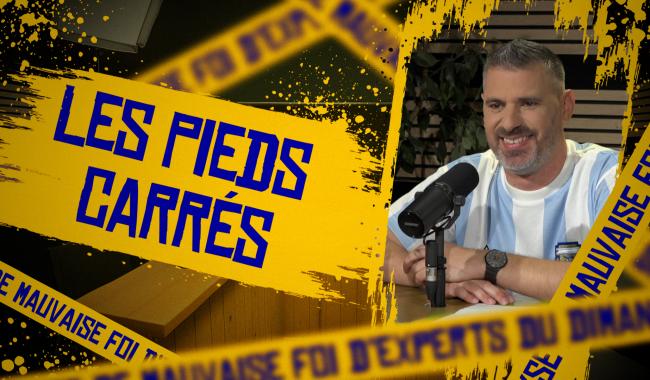 Les Pieds Carrès (Episode 7)