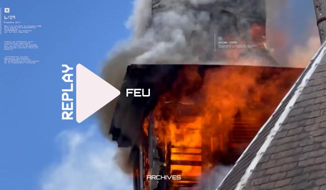 REPLAY : Au feu !