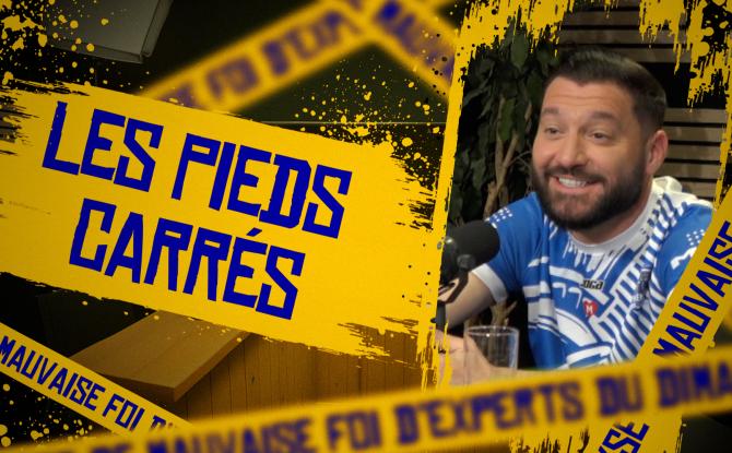 Les Pieds Carrés (Episode 15)